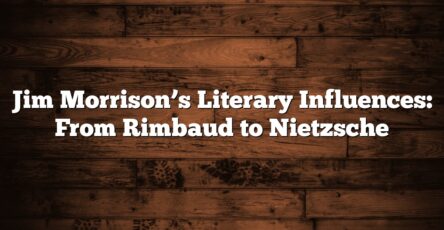 Jim Morrison’s Literary Influences: From Rimbaud to Nietzsche