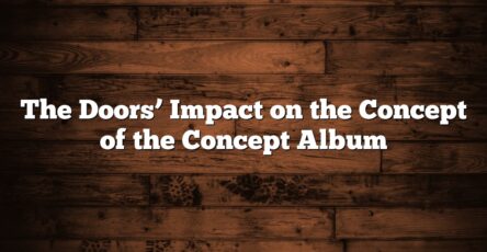 The Doors’ Impact on the Concept of the Concept Album