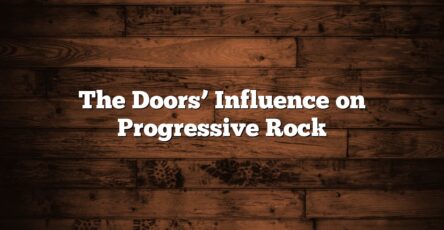 The Doors’ Influence on Progressive Rock