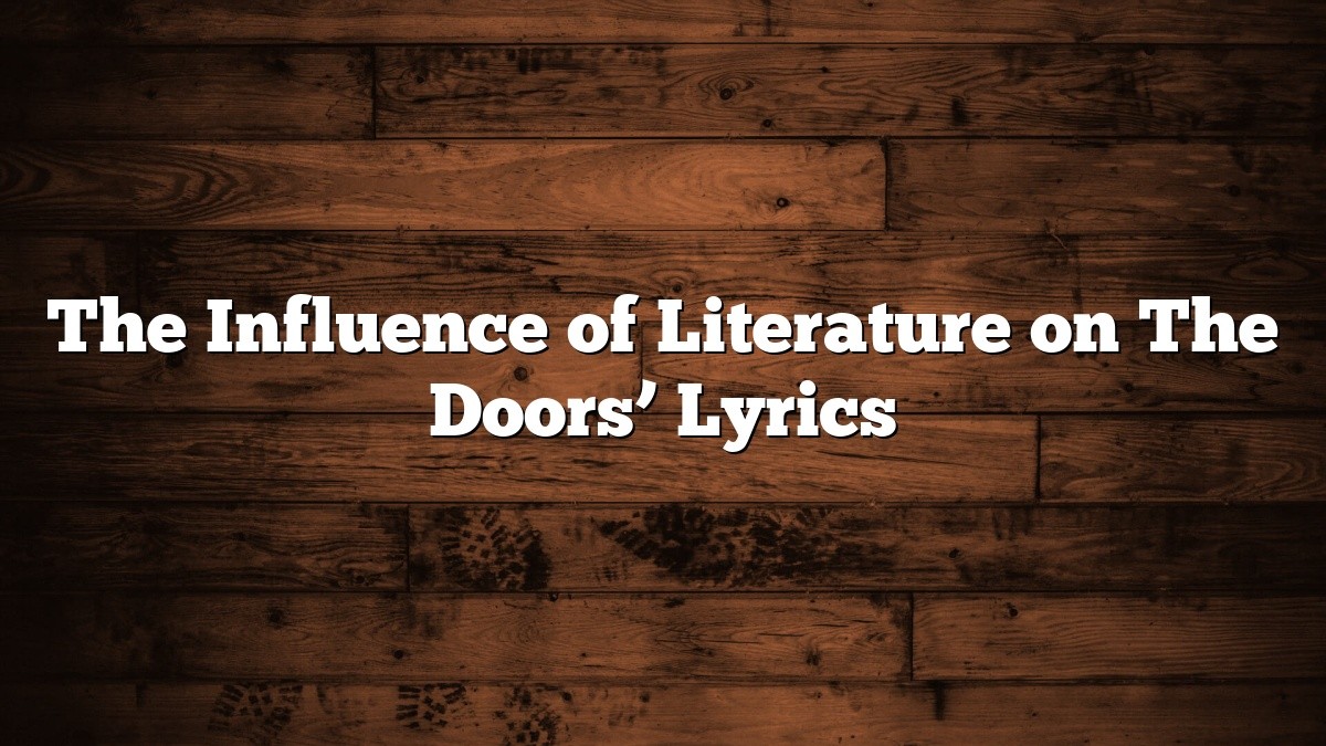 The Influence of Literature on The Doors’ Lyrics